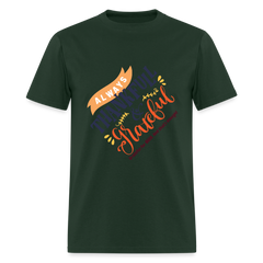 Men's T-Shirt | GRATITUDE - forest green